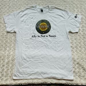 MOSAIC Ally is not a Noun White Cotton Tee Shirt Swiss Re  Size Large NEW